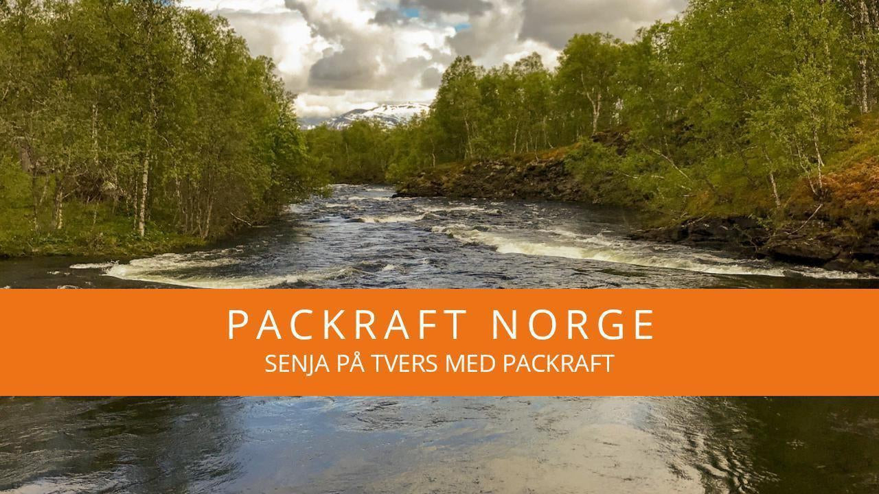 Senja på tvers med packraft-Packraft Norge